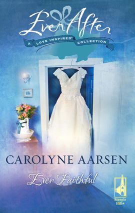 Title details for Ever Faithful by Carolyne Aarsen - Available